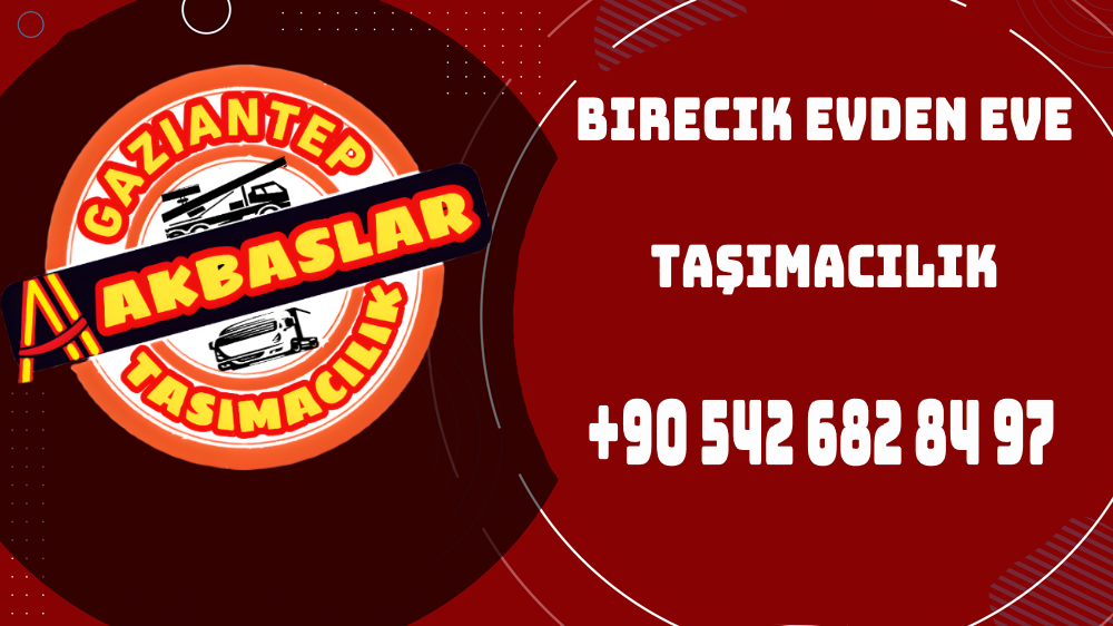 Birecik Evden Eve Taşımacılık